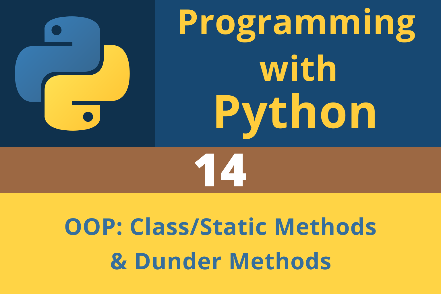 Programming with Python | Chapter 14: OOP – More on Methods and Dunder Methods